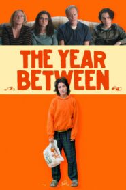 The Year Between 2023 on netflix
