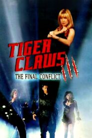 Tiger Claws III 1999 on netflix