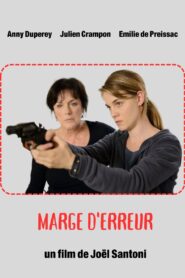 Marge d’erreur 2014 on netflix