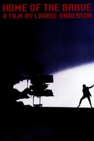 Home of the Brave: A Film by Laurie Anderson 1986 on netflix