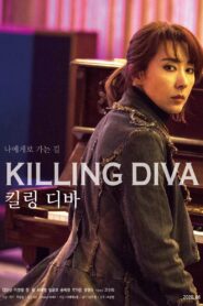 Killing Diva 2020 on netflix