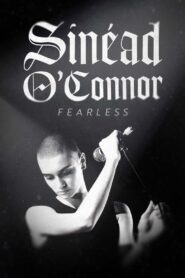 Sinéad O’Connor: Fearless 2023 on netflix