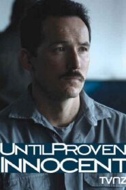 Until Proven Innocent 2009 on netflix