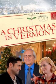 A Christmas in Vermont 2016 on netflix