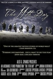 The 11th Day 2005 on netflix