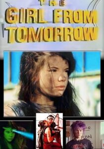 The Girl From Tomorrow 1992 on netflix