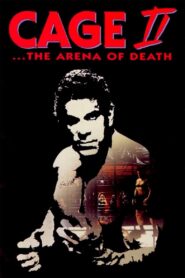 Cage II: The Arena of Death 1994 on netflix