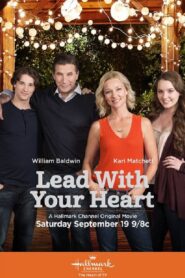 Lead with Your Heart 2015 on netflix