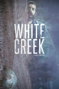 White Creek 2014 on netflix