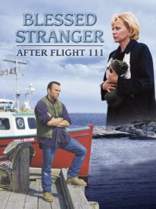 Blessed Stranger: After Flight 111 2000 on netflix