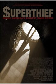 $uperthief: Inside America’s Biggest Bank Score 2012 on netflix