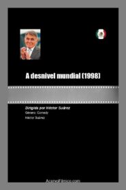 A desnivel mundial 1998 on netflix