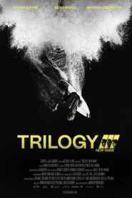 Trilogy: New Wave 2024 on netflix