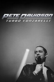 Pete Davidson: Turbo Fonzarelli 2024 on netflix