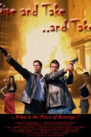 Give and Take, and Take 2003 on netflix