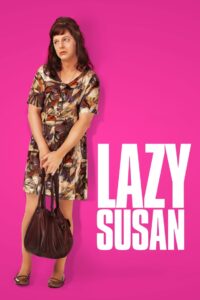 Lazy Susan 2020 on netflix