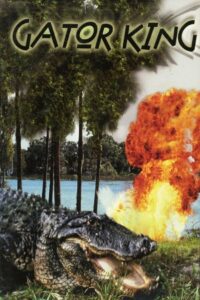 Gator King 1997 on netflix