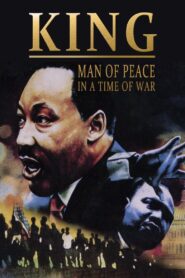 King: Man of Peace in a Time of War 2007 on netflix