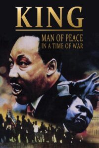 King: Man of Peace in a Time of War 2007 on netflix