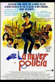 La mujer policía 1987 on netflix