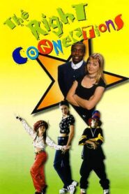 The Right Connections 1997 on netflix