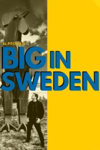 Al Pitcher – Big in Sweden 2019 on netflix