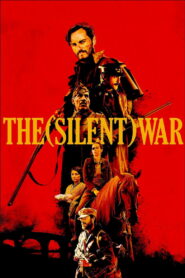 The (Silent) War 2019 on netflix