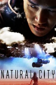 Natural City 2003 on netflix