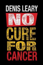 Denis Leary: No Cure for Cancer 1993 on netflix