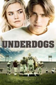 Underdogs 2013 on netflix