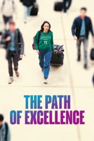 The Path of Excellence 2023 on netflix
