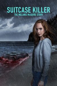 Suitcase Killer: The Melanie McGuire Story 2022 on netflix