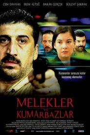 Melekler Ve Kumarbazlar 2009 on netflix