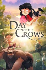 The Day of the Crows 2012 on netflix