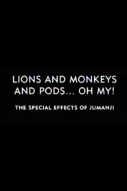 Lions and Monkeys and Pods… Oh My!: The Special Effects of ‘Jumanji’ 2000 on netflix