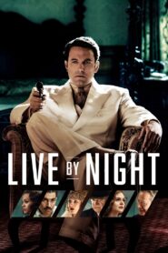 Live by Night 2016 on netflix