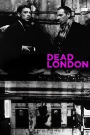 Dead London 1996 on netflix