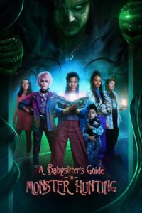 A Babysitter’s Guide to Monster Hunting 2020 on netflix