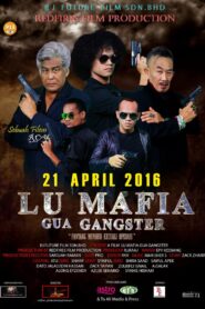 Lu Mafia Gua Gangster 2016 on netflix