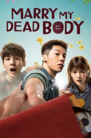 Marry My Dead Body 2023 on netflix
