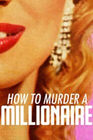 How to Murder a Millionaire 1990 on netflix
