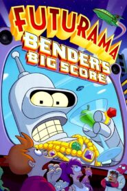 Futurama: Bender’s Big Score 2007 on netflix