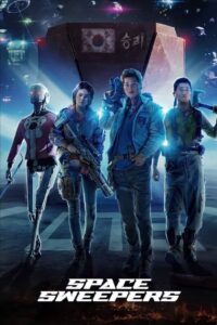 Space Sweepers 2021 on netflix