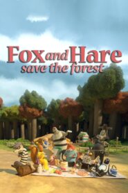 Fox and Hare Save the Forest 2024 on netflix