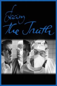 Facing the Truth 2002 on netflix