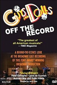 Guys and Dolls: Off the Record 1992 on netflix