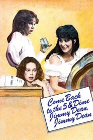 Come Back to the 5 & Dime, Jimmy Dean, Jimmy Dean 1982 on netflix