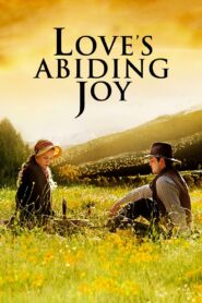 Love’s Abiding Joy 2006 on netflix