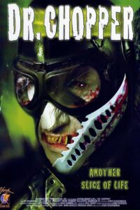 Dr. Chopper 2005 on netflix