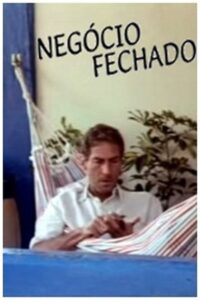 Negócio Fechado 2001 on netflix